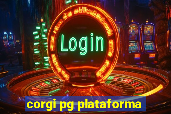corgi pg plataforma